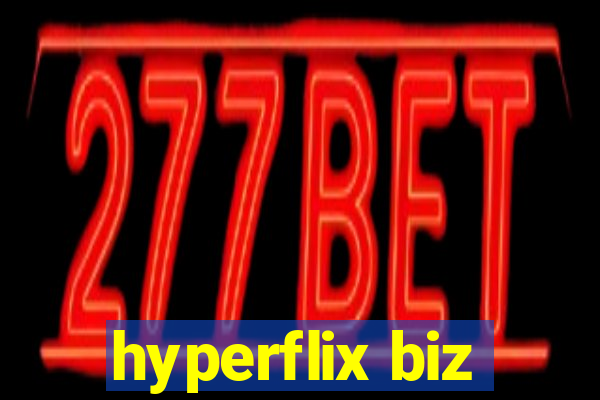 hyperflix biz